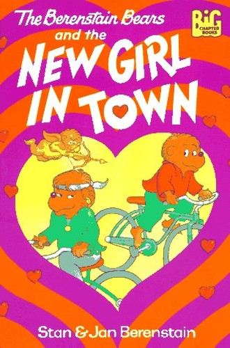 Berenstain Bears and the New Girl in Town