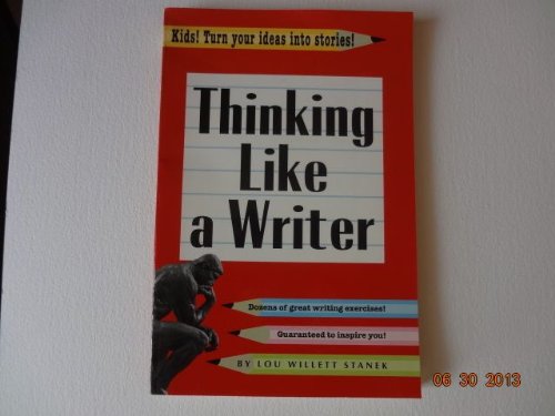 Thinking Like a Writer