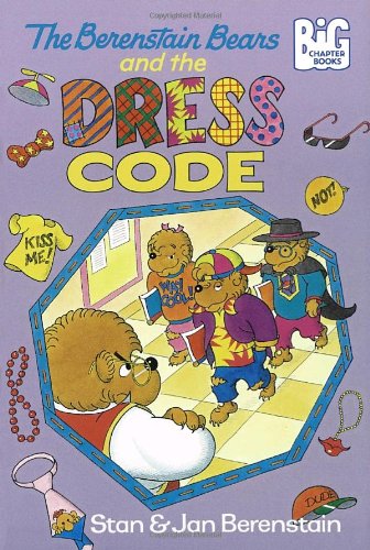 Berenstain Bears and the Dress Code