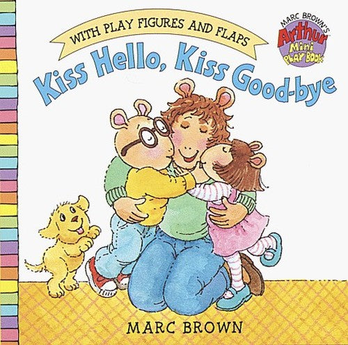 Kiss Hello, Kiss Good-Bye