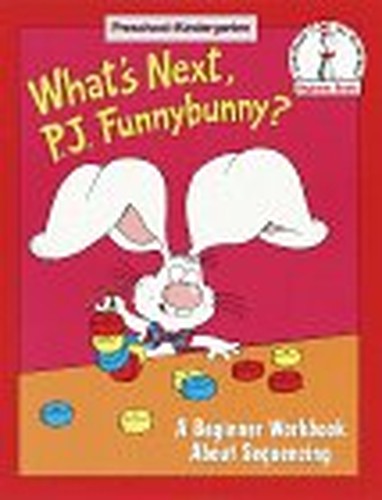 What's Next, P.J.Funnybunny?