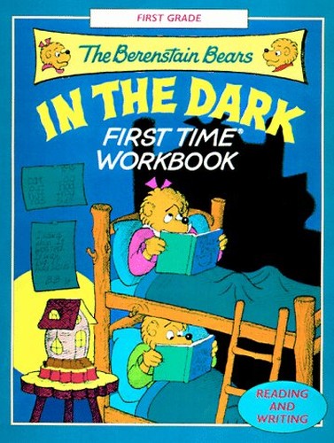 The Berenstain Bears in the Dark