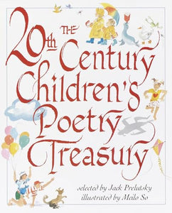 The 20th Century Children's Poetry Treasury 