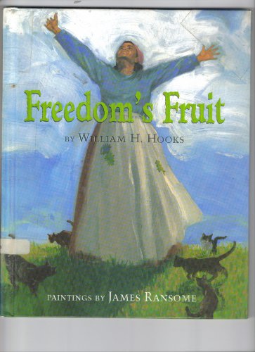 Freedom's Fruit