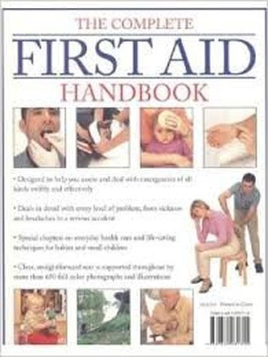 The Complete First Aid Handbook