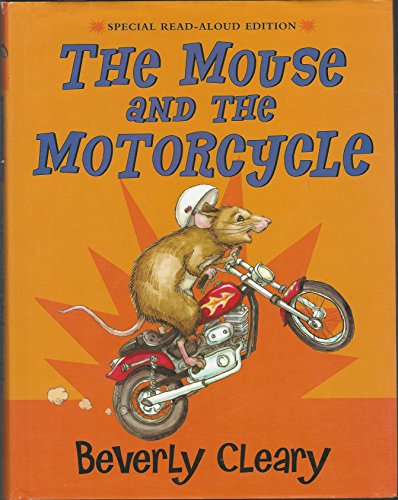 The Mouse and the Motorcycle, Special Read-Aloud Edition