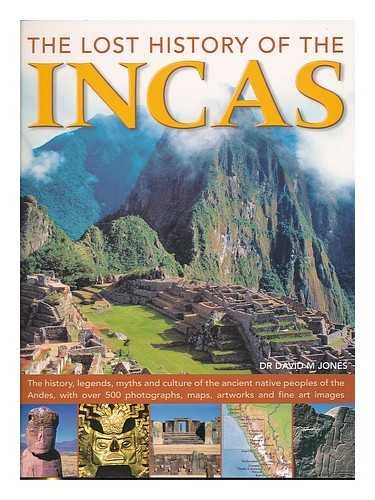 The lost history of: The Incas