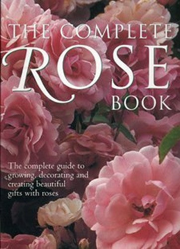 The Complete Rose Book