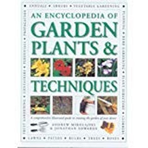 An encyclopedia of garden plants & techniques