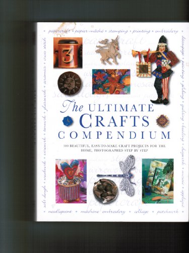 Ultimate Crafts Compendium