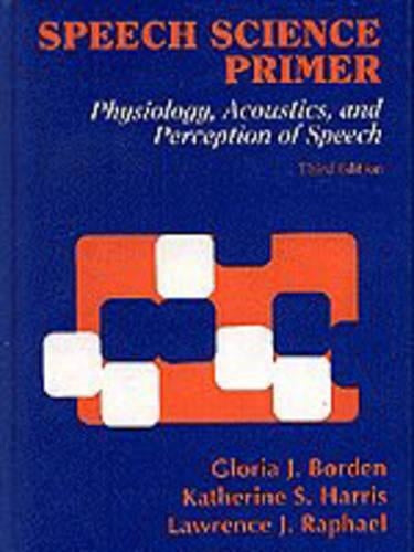 Speech Science Primer