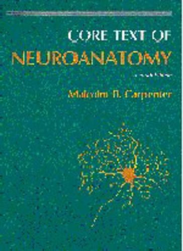 Core Text of Neuroanatomy
