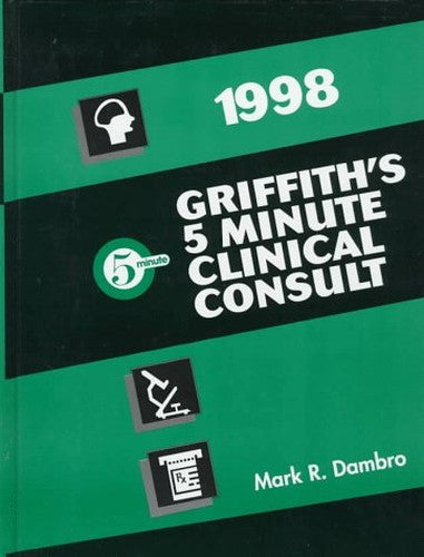Griffith's 5 Minute Clinical Consult
