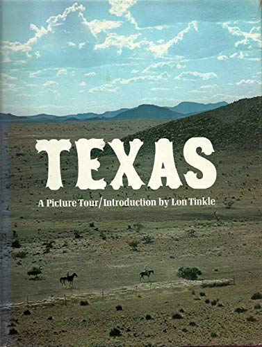 Texas, a Picture Tour