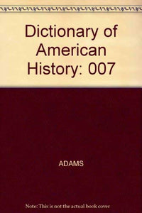 Dictionary of American History 