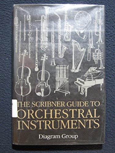 The Scribner Guide to Orchestral Instruments