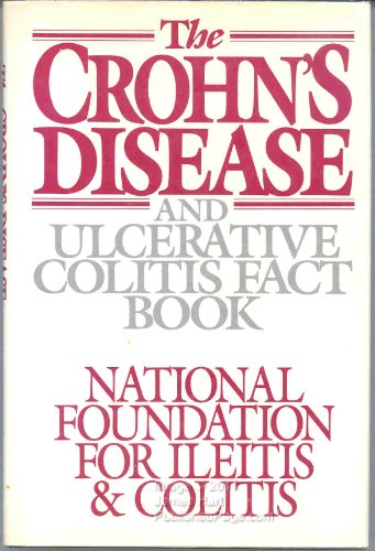 Crohn's Disease and Ulcerative Colitis Fact Book