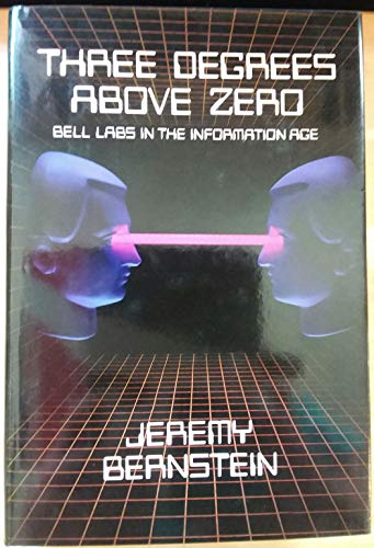 Three Degrees Above Zero
