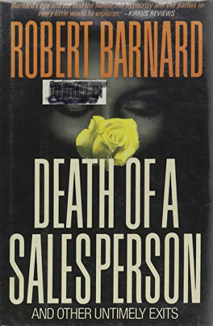 Death of a Salesperson, and Other Untimely Exits