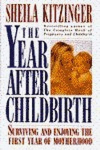 The Year after Childbirth 
