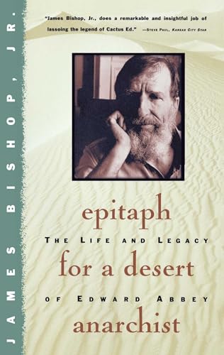 Epitaph for a Desert Anarchist