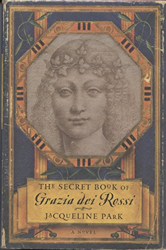The Secret Book of Grazia Dei Rossi