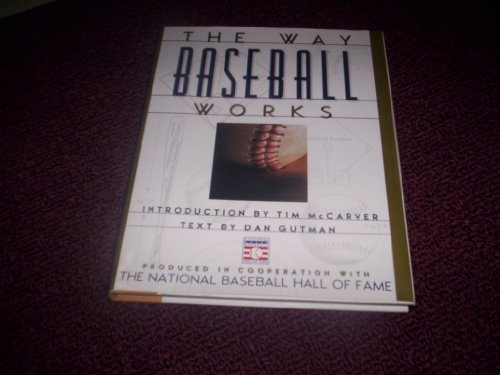 The Way Baseball Works