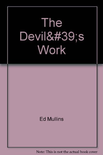 The Devil's Work