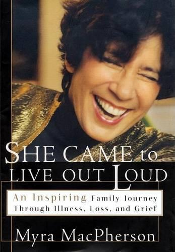 She Came to Live out Loud