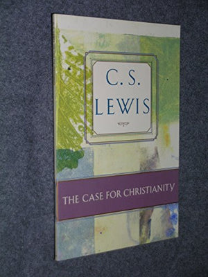 THE Case for Christianity