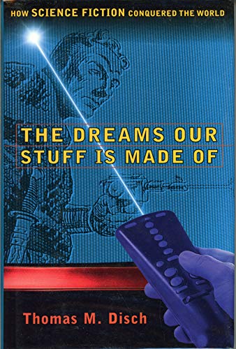 The Dreams Our Stuff is Made of