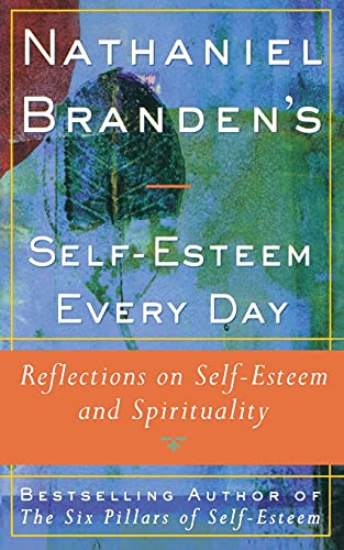 Nathaniel Brandens Self-Esteem Every Day