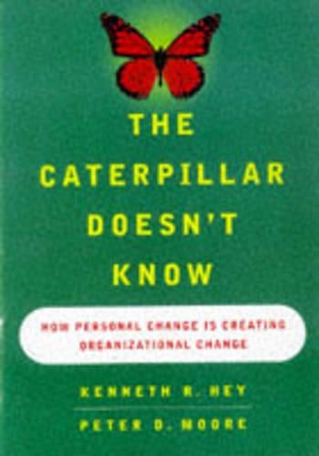 The Caterpillar Doesn't Know