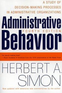 Administrative Behavior, 4th Edition 