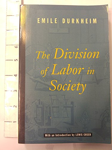 The Division of Labor in Society