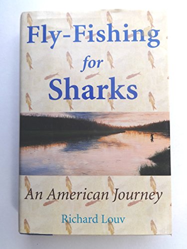 Fly-Fishing for Sharks