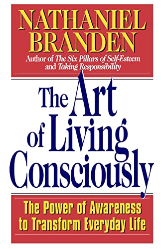 The Art of Living Consciously