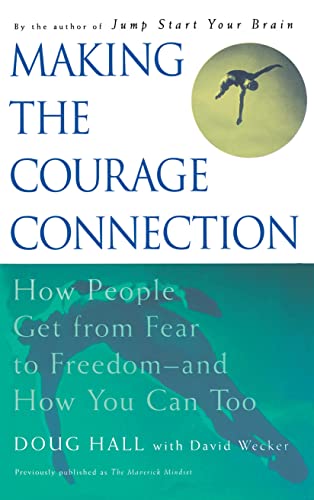 Making the Courage Connection