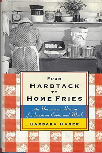 From Hardtack to Home Fries