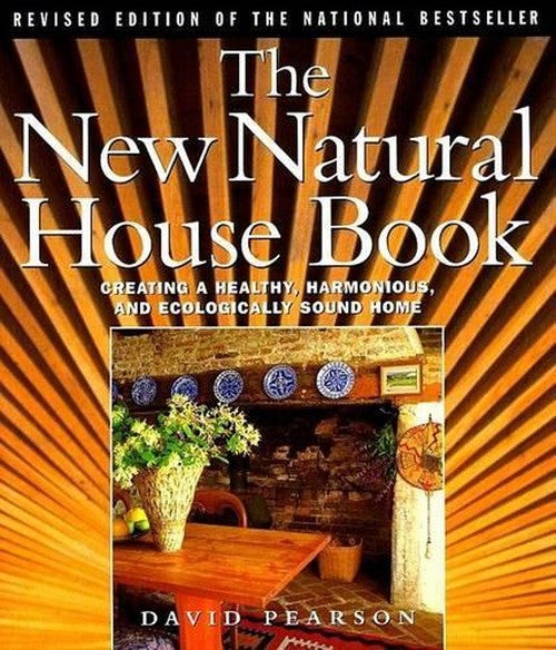 The New Natural House Book