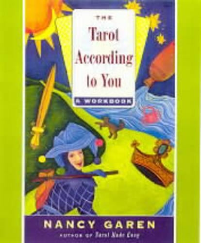 The Tarot According to You