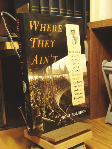 Where They Ain't