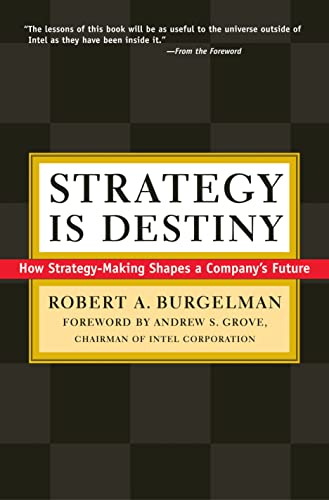 Strategy Is Destiny