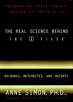 The Real Science behind the X-Files