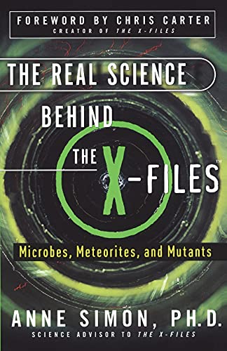 Real Science behind the X Files, Th