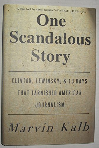One Scandalous Story