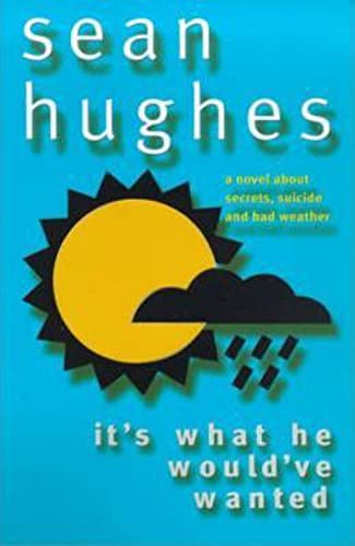 It's What He Would've Wanted