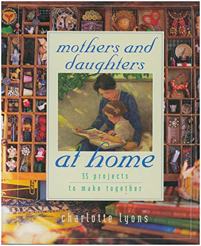 Mothers and Daughters at Home HB