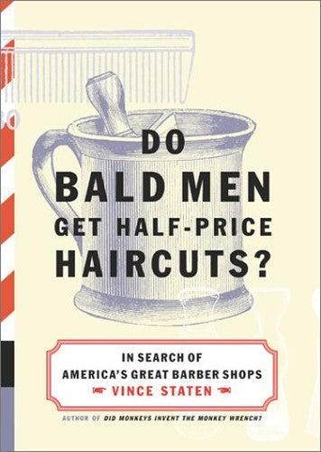 Do Bald Men Get Half Price Haircuts
