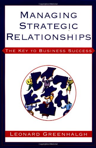 Managing Strategic Relationships